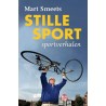 STILLE SPORT - SPORTVERHALEN