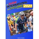 LE GUIDE INTERNATIONAL DU CYCLISME 2021.