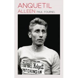 ANQUETIL. ALLEEN.