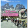 45 GIRI. 1976-2020: IL GIRO D'ITALIA NELLE FOTO DI FOTOREPORTER SIROTTI.