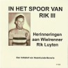 IN HET SPOOR VAN RIK III. HERINNERINGEN AAN WIELRENNER RIK LUYTEN.  !!! UITVERKOCHT