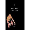 WAS HET NIET JOOP !!! UITVERKOCHT