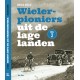 WIELERPIONIERS UIT DE LAGE LANDEN. DL. 2