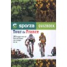 SPORZA QUIZBOEK TOUR DE FRANCE. 333 VRAGEN OVER DE TOUR VAN VROEGER EN NU.