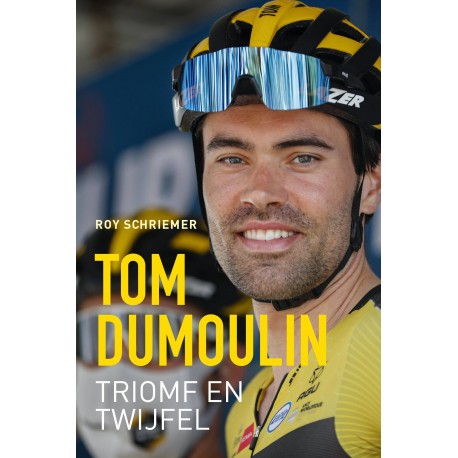 TOM DUMOULIN. TRIOMF EN TWIJFEL.