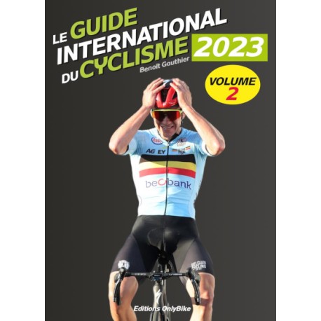 LE GUIDE INTERNATIONAL DU CYCLISME 2022. DEEL II.