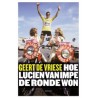 HOE LUCIEN VAN IMPE DE RONDE WON.