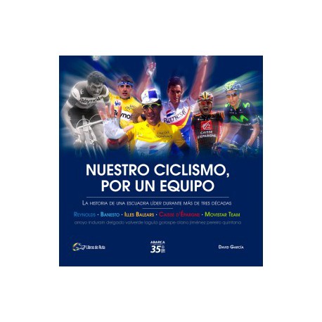 NUESTRO CICLISMO, POR UN EQUIPO !!! UITVERKOCHT