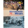 MOTORCROSS MEIJEL 75 JAAR