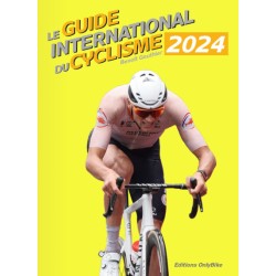 LE GUIDE INTERNATIONAL DU CYCLISME 2024.