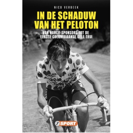 IN DE SCHADUW VAN HET PELOTON