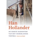 HAN HOLANDER. DE EERSTE RADIOSTEM VAN HET NEDERLANDSE VOETBAL.