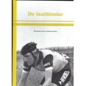 REINIER HASSINK. DE LAATBLOEIER. HET SPORTIEVE LEVEN VAN REINIER HASSINK