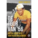 DE TOUR VAN '56. HET BELADEN GEEL VAN ROGER WALKOWIAK  Verschijnt 23 mei.