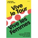 VIVE LE TOUR, VIVE LES FEMMES