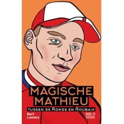 MAGISCHE MATHIEU. TUSSEN DE RONDE EN ROUBAIX.