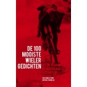 DE 100 MOOISTE WIELERGEDICHTEN. !!! UITVERKOCHT