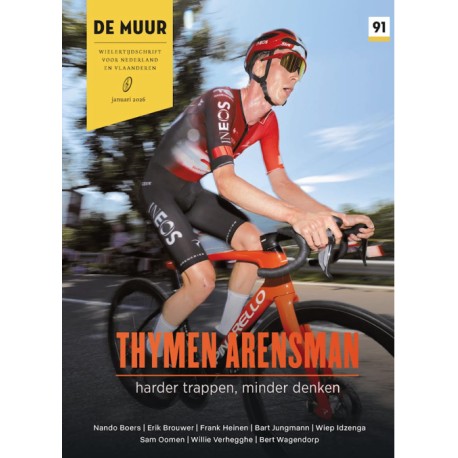 DE MUUR 91. THYMEN ARENSMAN. HARDER TRAPPEN, MINDER DENKEN