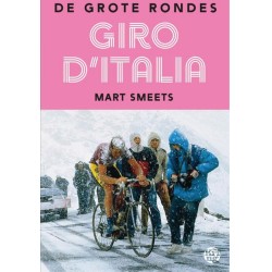 DE GROTE RONDES. GIRO D' ITALIA.
