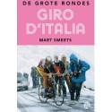 DE GROTE RONDES. GIRO D' ITALIA.