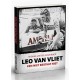 LEO VAN VLIET. KEN NIET BESTAAT NIET. 30 JAAR AMSTEL GOLD RACE. Verschijnt 14 april voor AGR.