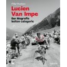 LUCIEN VAN IMPE. EEN BIOGRAFIE BUITEN CATEGORIE