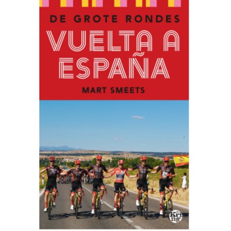 DE GROTE RONDES 2 - VUELT A ESPANA