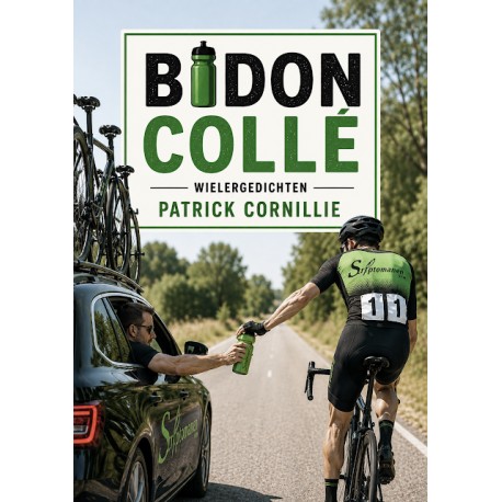BIDON COLLE. WIELERGEDICHTEN.