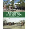 HET HART VAN DE BOSSCHE SPORT. 75 JAAR SPORTPARK DE VLIERT. Verschijnt 29 oktober