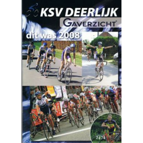 KSV DEERLIJK GAVERZICHT. DIT WAS 2008