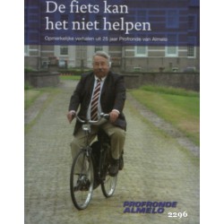 De fiets kan het niet helpen.Opmerkelijke verhalen 25 jaar profronde Almelo.