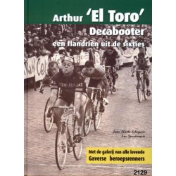 Arthur 'El Toro' Decabooter, een flandrien uit de sixties. !!! UITVERKOCHT
