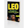 LEO - LIJDEN EN LACHEN MET LEONARDO VITOR SANTIAGO.  !!! UITVERKOCHT