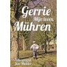 GERRIE MÜHREN. MIJN LEVEN.  !!! UITVERKOCHT