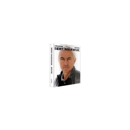 BERT VAN MARWIJK. DE ALLERBESTE BONDSCOACH UIT DE VADERLANDSE GESCHIEDENIS. BIOGRAFIE. !!! UITVERKOCHT