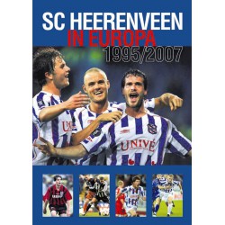 SC HEERENVEEN IN EUROPA 1995/2007.