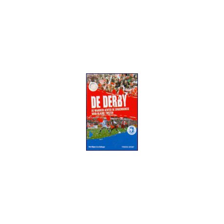 De Derby !!! UITVERKOCHT