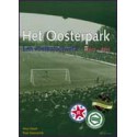 Het Oosterpark. Een voetbalbolwerk 1933-2005.