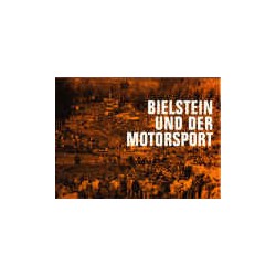 Bielstein und der Motorsport.  !!! UITVERKOCHT
