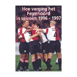 Hoe verging het Feyenoord in seizoen 1996-1997.